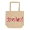 Big Feelings! Canvas Tote Bag